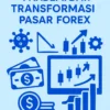 Pandemi dan Transformasi Pasar Forex